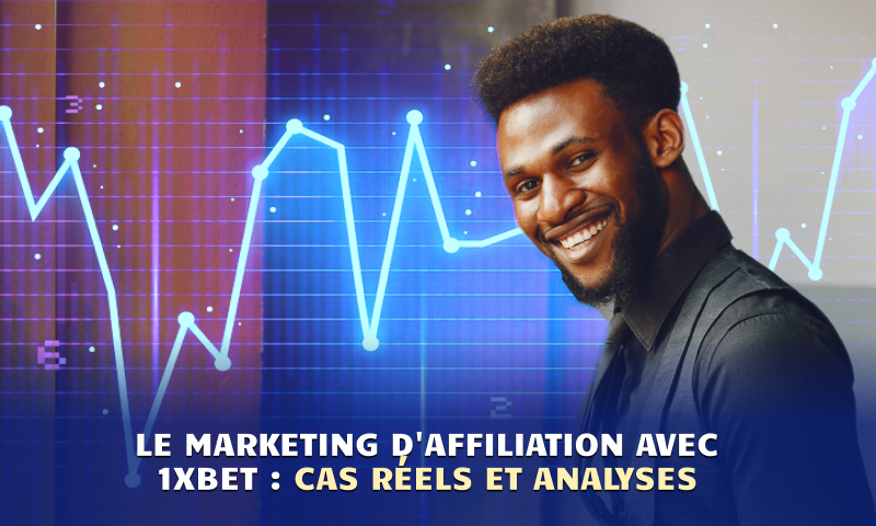 Pratiques de marketing d’affiliation réussi : un cas réel